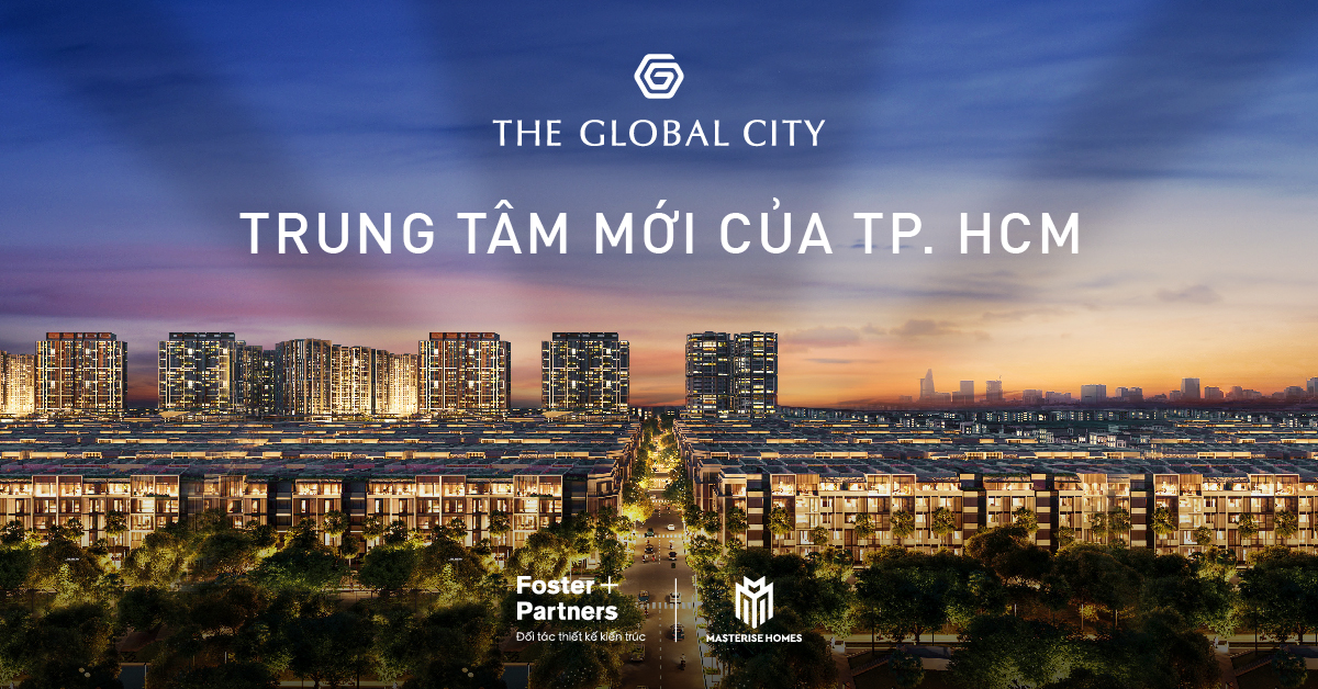 The Global City - Trung tâm mới của TP. HCM